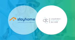 CFC et Stayhome s’associent pour mettre l’innovation financière solidaire au service de leurs clients